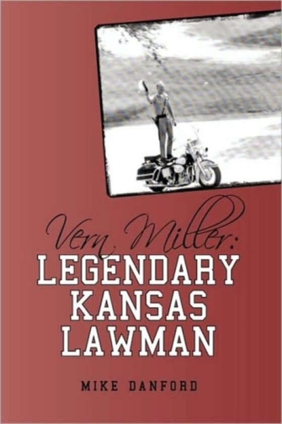 Vern Miller av Danford Mike Danford (Hardcover)