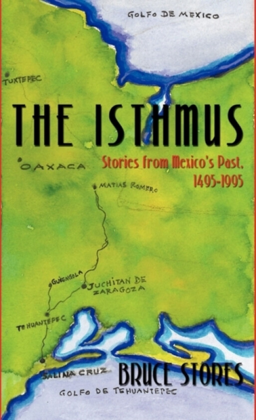 The Isthmus av Stores Bruce Stores, Bruce Stores (Paperback)