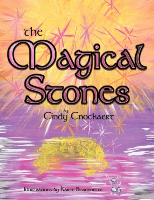 The Magical Stones av Cindy Cnockaert (Paperback)
