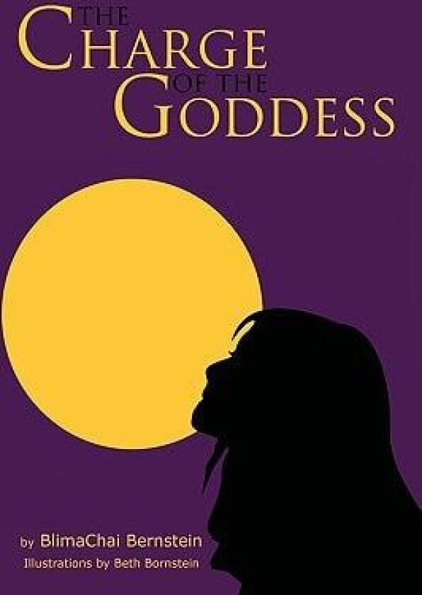 The Charge of the Goddess av BlimaChai Bernstein (Paperback)