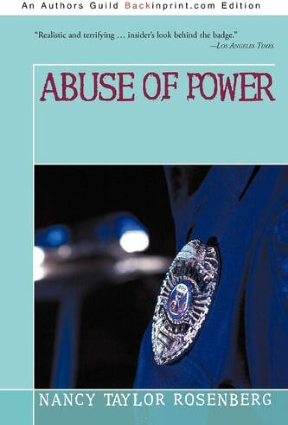 Abuse of Power av Nancy Taylor Rosenberg (Paperback)