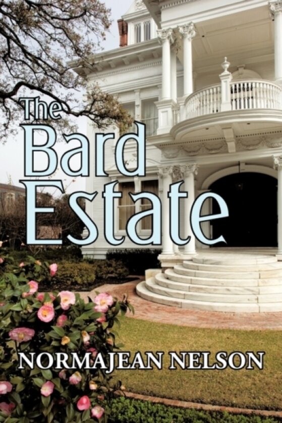 The Bard Estate av NormaJean Nelson (Paperback)