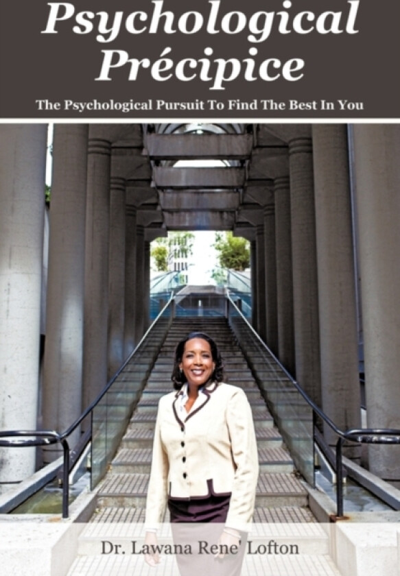 Psychological Precipice av Dr Lawana Rene' Lofton (Paperback)