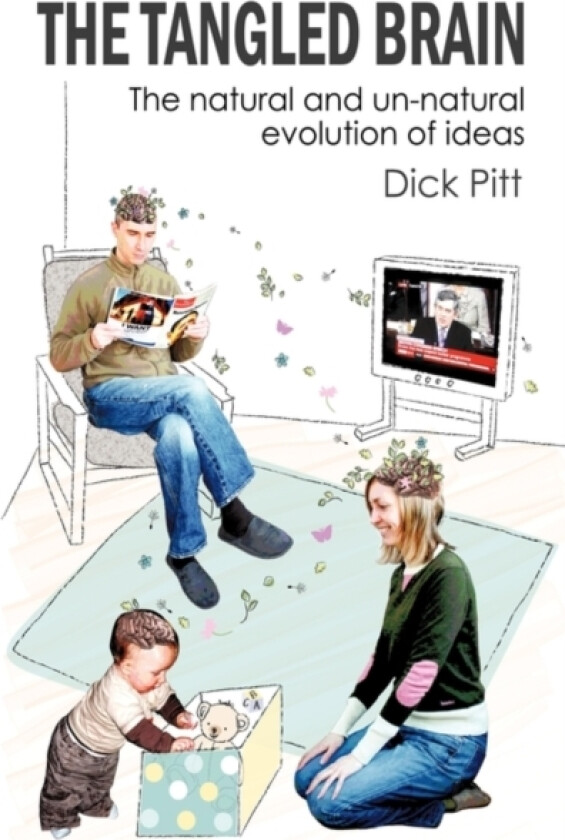 The Tangled Brain av Dick Pitt (Hardcover)
