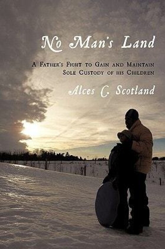 No Man's Land av Alces C. Scotland (Hardcover)