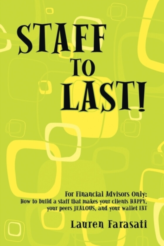 Staff to Last! av Lauren Farasati (Paperback)