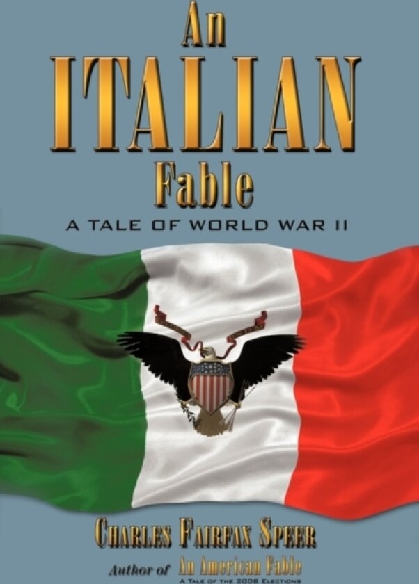 An Italian Fable av Charles Fairfax Speer (Paperback)