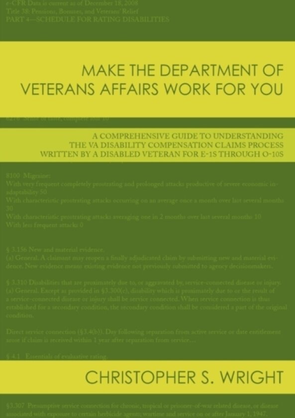 Make the Department of Veterans Affairs Work for You av Christopher S. Wright (Paperback)