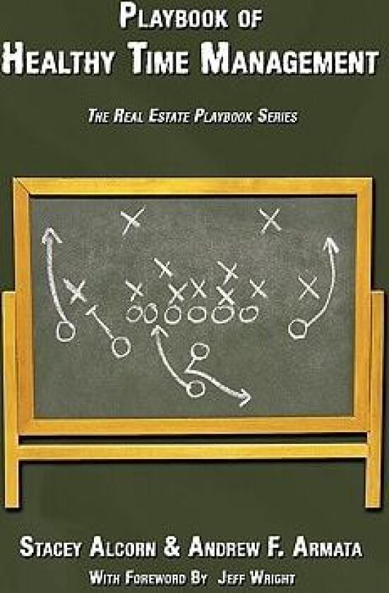 Playbook of Healthy Time Management av Stacey Alcorn, Andrew F. Armata (Hardcover)