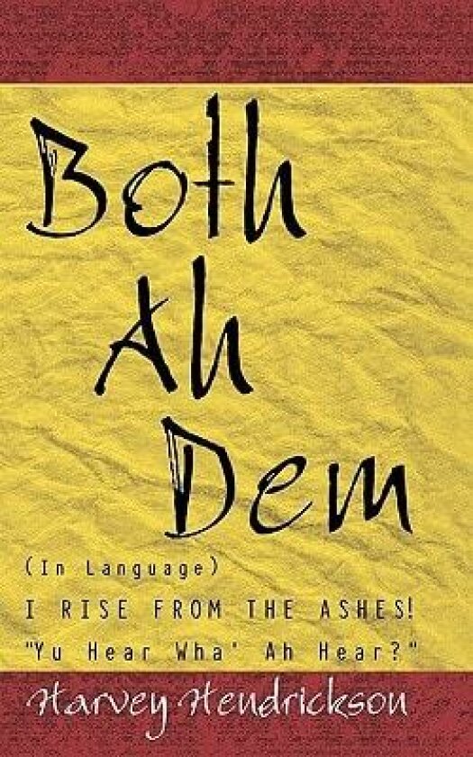 Both Ah Dem av Harvey Hendrickson (Paperback)