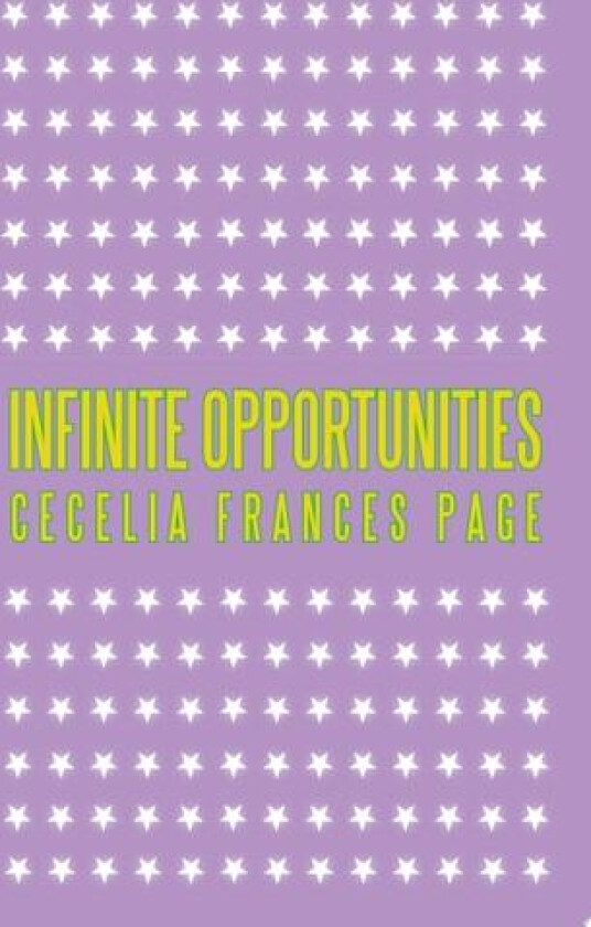 Infinite Opportunities av Cecelia Frances Page (Paperback)