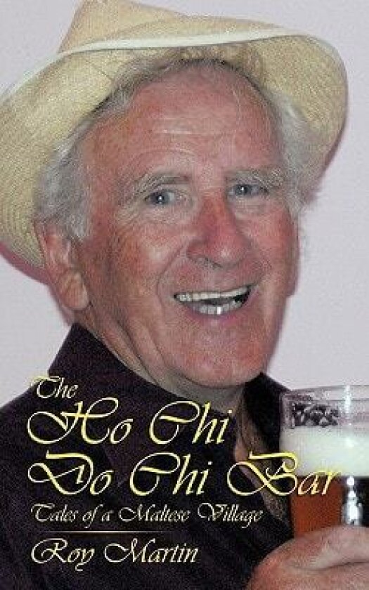 The Ho Chi Do Chi Bar av Roy Martin (Paperback)