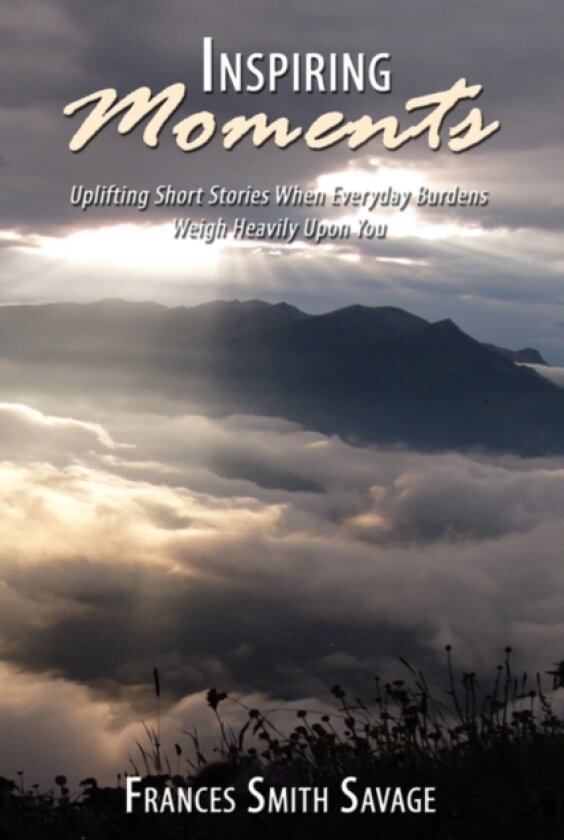Inspiring Moments av Frances Smith Savage (Hardcover)