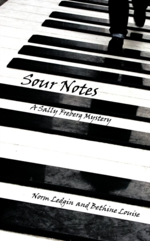 Sour Notes av Norm Ledgin, Bethine Louise (Paperback)