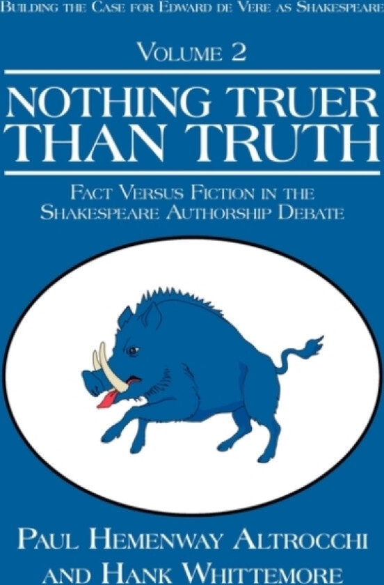 Nothing Truer Than Truth av Paul Hemenway Altrocchi, Hank Whittaker (Hardcover)