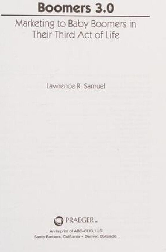 Boomers 3.0 av Lawrence R. Samuel (Hardcover)