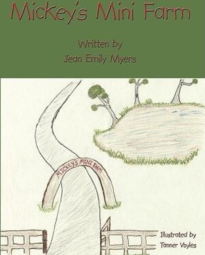 Mickey's Mini Farm av Jean Emily Myers (Paperback)