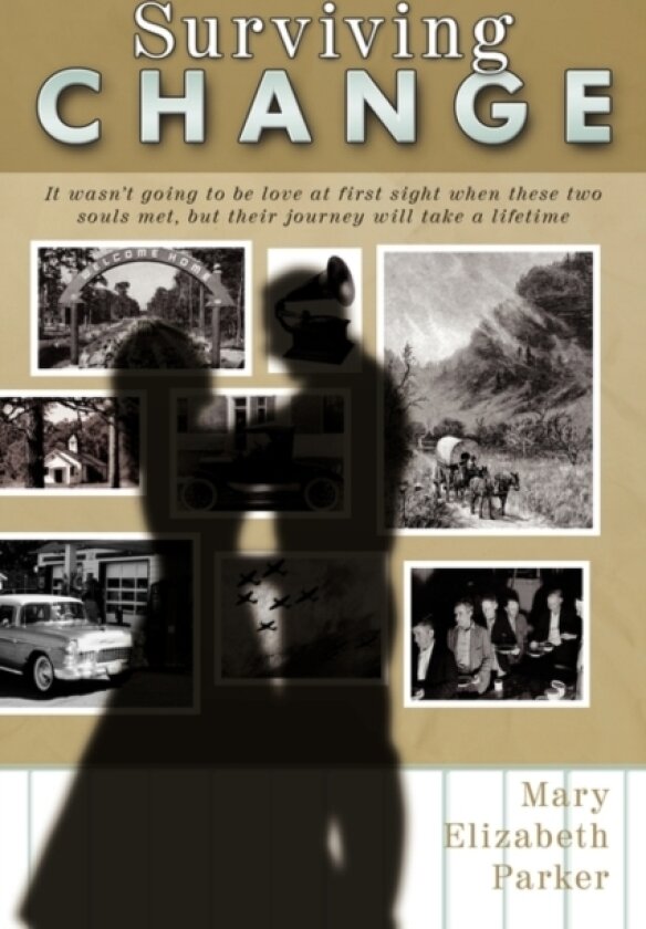 Surviving Change av Mary Elizabeth Parker (Hardcover)