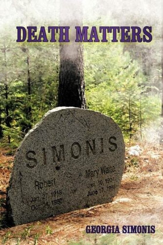 Death Matters av Georgia Simonis (Paperback)