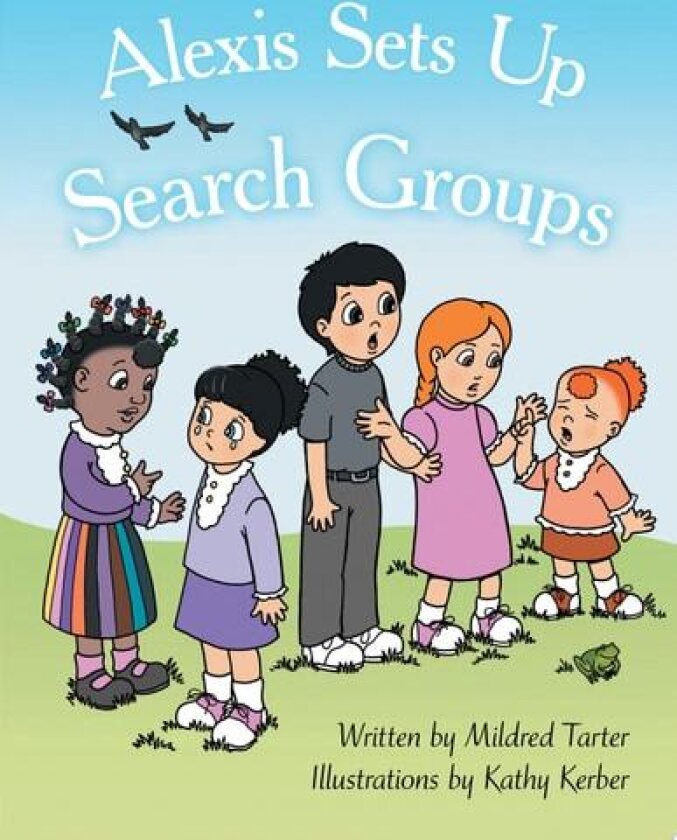 Alexis Sets Up Search Groups av Mildred Tarter (Paperback)