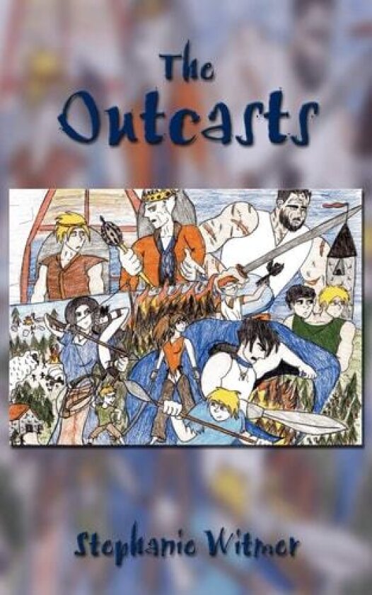The Outcasts av Stephanie Witmer (Paperback)