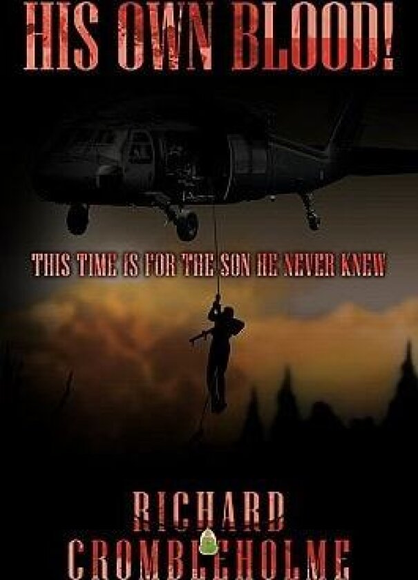 His Own Blood! av Richard Crombleholme (Paperback)