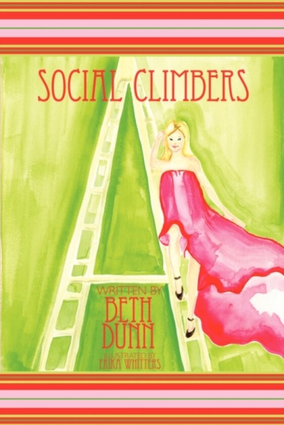 Social Climbers av Beth Dunn (Hardcover)