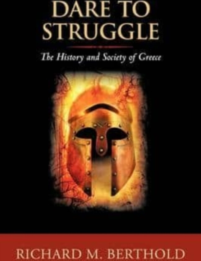 Dare To Struggle av Richard M Berthold (Paperback)