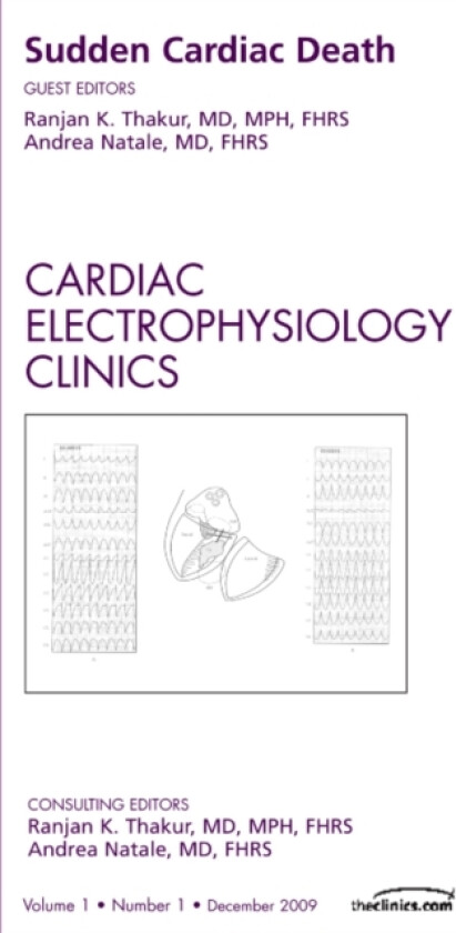 Sudden Cardiac Death, An Issue of Cardiac Electrophysiology Clinics av Ranjan K. Thakur, Andrea MD FACC FHRS Natale (Hardcover)