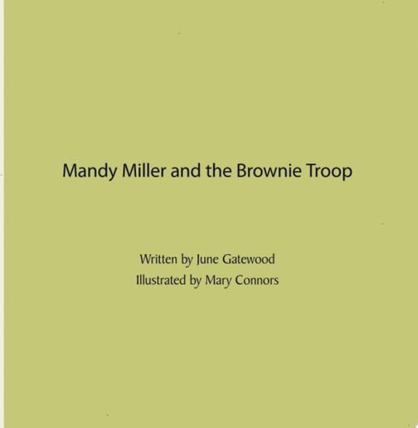 Mandy Miller and the Brownie Troop av June S. Gatewood (Paperback)