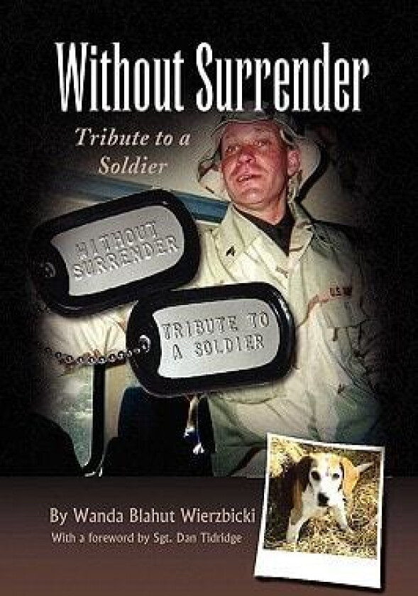 Without Surrender av Wanda Blahut Wierzbicki (Hardcover)
