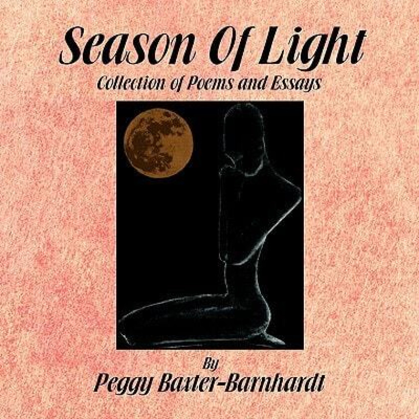 Season of Light av Peggy Baxter-Barnhardt (Paperback)