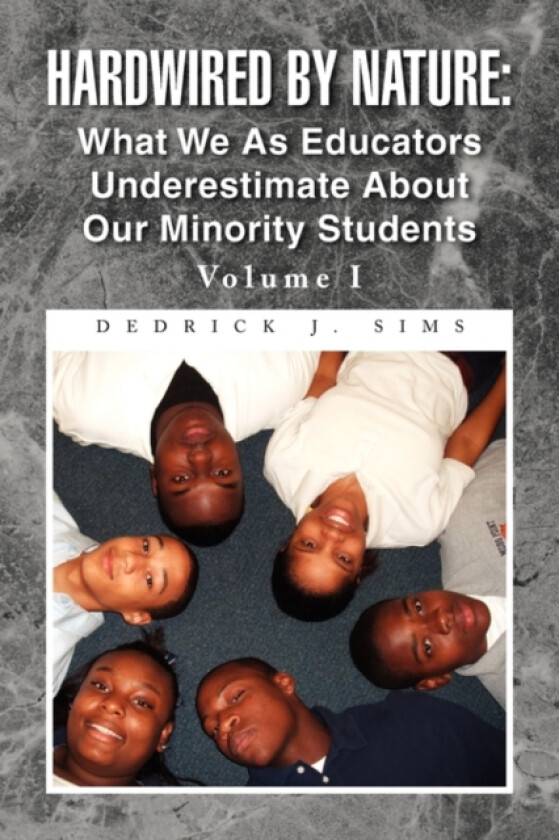 Hardwired by Nature av Dedrick J Sims (Paperback)