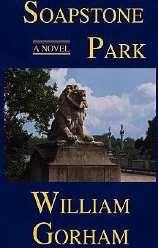 Soapstone Park av William Gorham (Paperback)