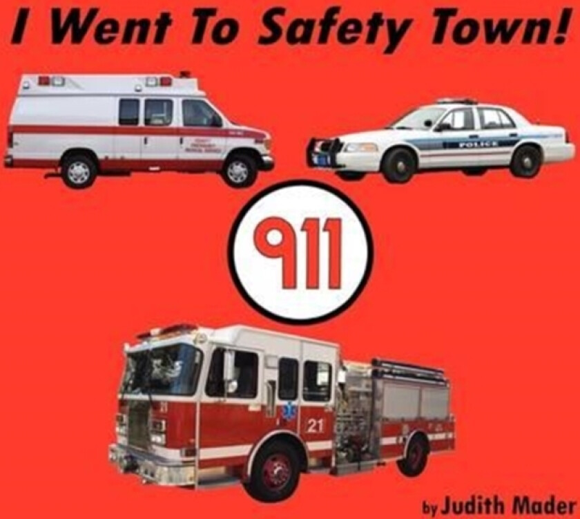 I Went To Safety Town! av Judith Mader (Paperback)