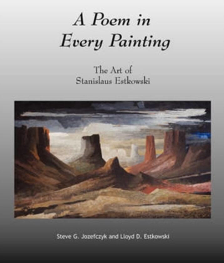 A Poem in Every Painting av Steve G Jozefczyk, Lloyd D Estkowski (Paperback)