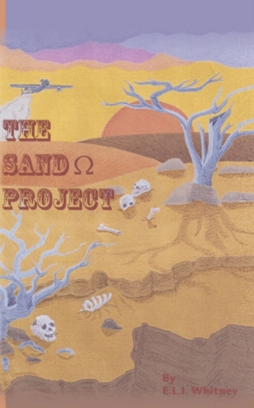 The Sand (Ohm Symbol) Project av E.L.I. Whitney (Paperback)