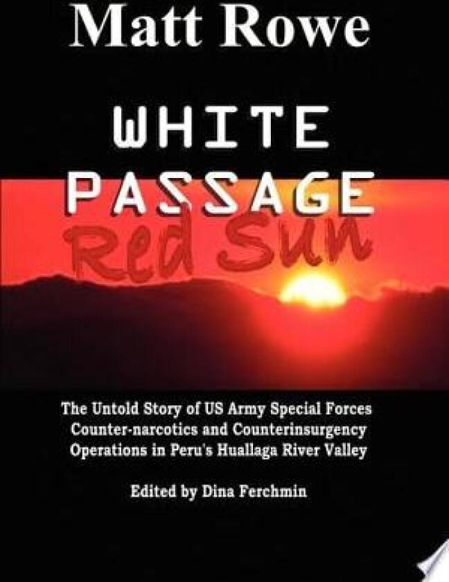 White Passage: Red Sun av Matt Rowe (Hardcover)