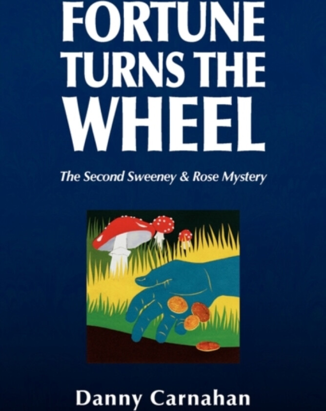 Fortune Turns the Wheel av Danny Carnahan (Paperback)