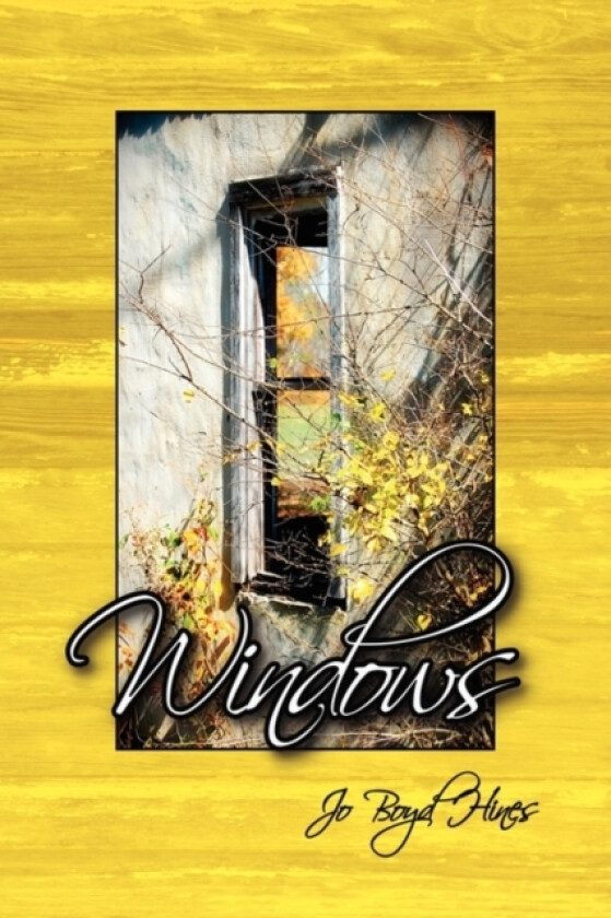 Windows av Jo Boyd Hines (Paperback)