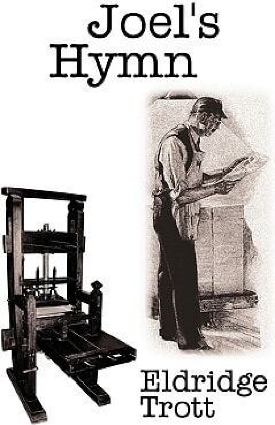 Joel's Hymn av Eldridge Trott (Paperback)