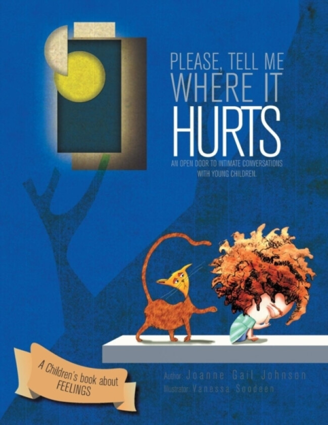 Please, Tell Me Where It Hurts av Joanne Gail Johnson (Paperback)