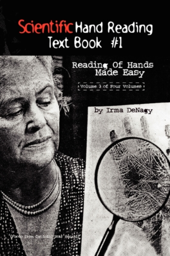 Scientific Hand Reading Text Book #1 av Irma Denagy (Hardcover)