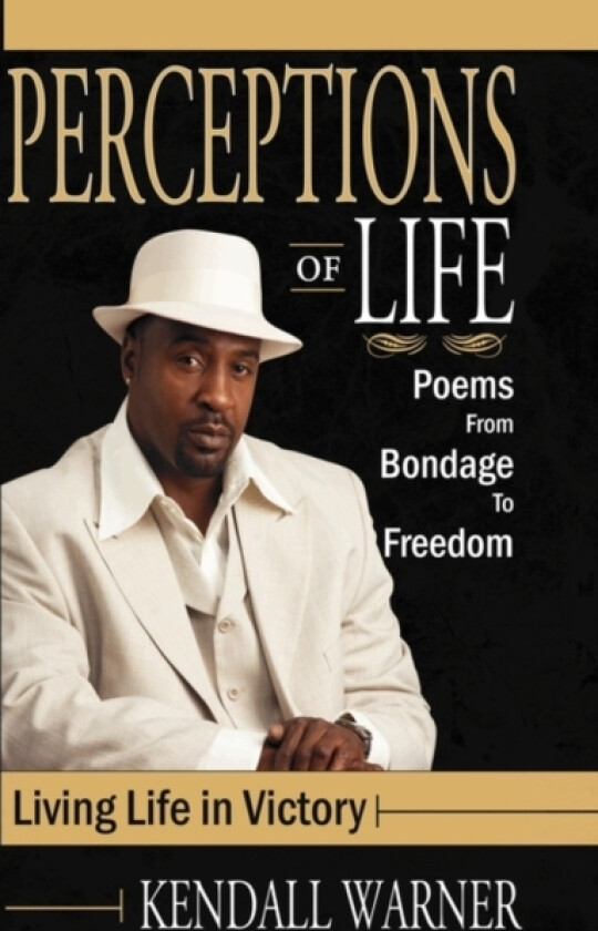 Perceptions of Life av Kendall D Warner (Hardcover)