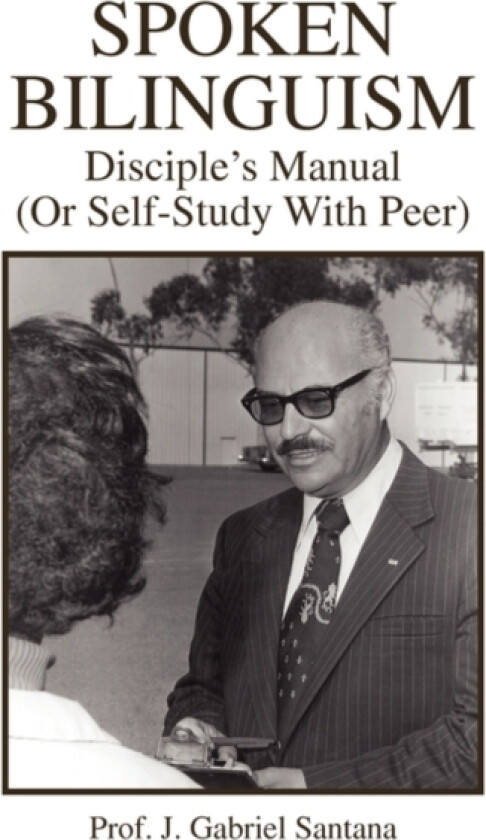 Spoken Bilinguism av Prof Santana (Hardcover)