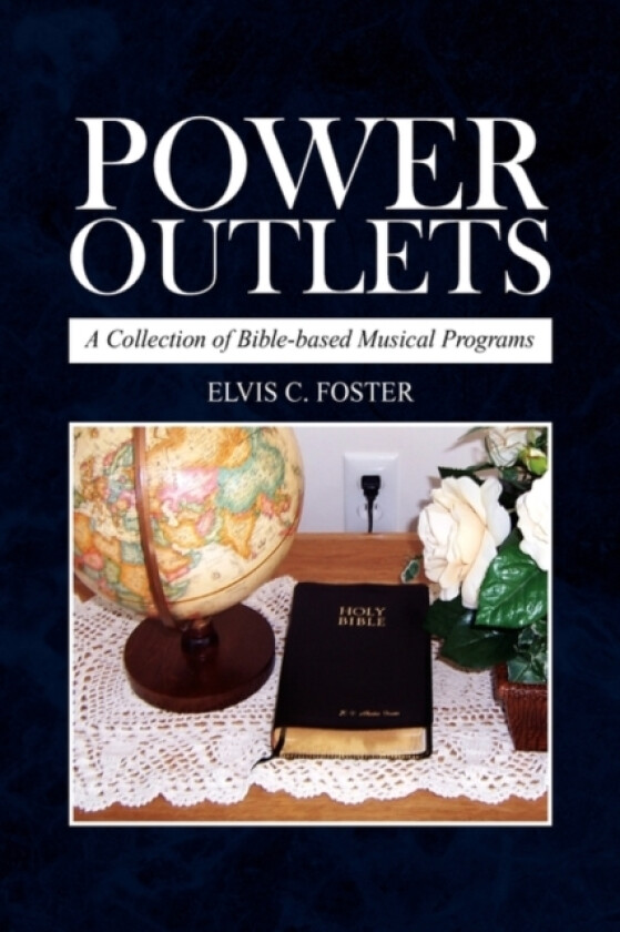 Power Outlets av Elvis C Foster (Hardcover)