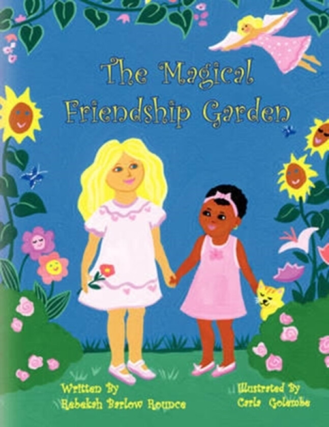 The Magical Friendship Garden av Rebekah Barlow Rounce, Carla Golembe (Paperback)