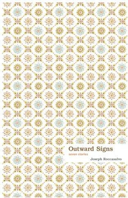 Outward Signs av Joseph Roccasalvo (Paperback)