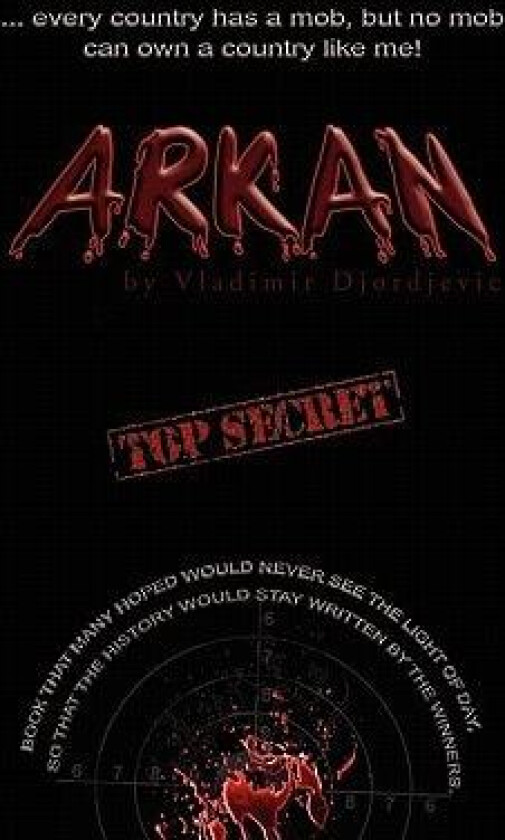 Arkan av Vladimir Djordjevic (Hardcover)