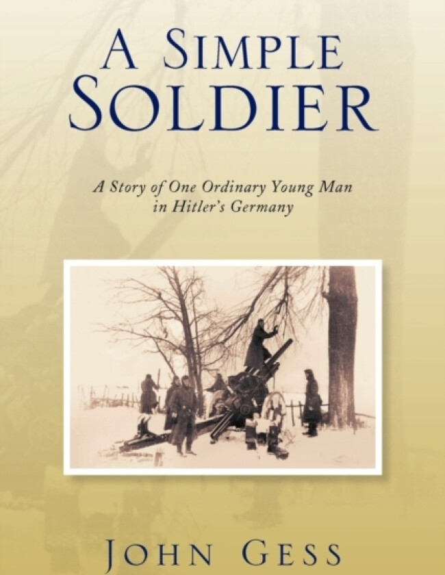 A Simple Soldier av John Gess (Paperback)